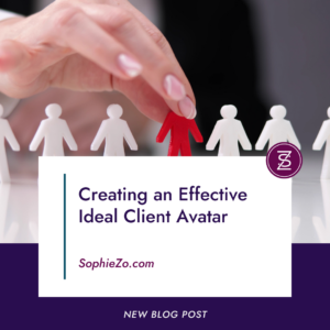 Creating an Effective Ideal Client Avatar