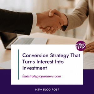 Conversion Strategy That Turns Interest Into Investment